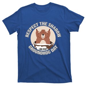 Groundhog Day Respect The Shadow Teens Great Gift T-Shirt