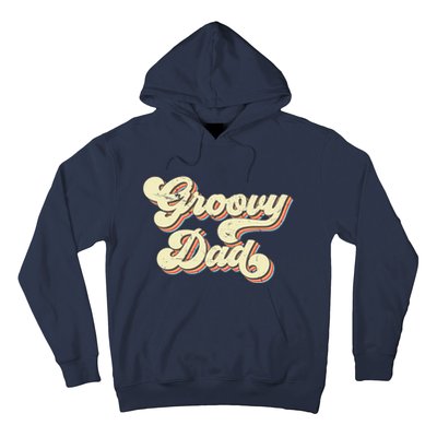 Groovy Dad Retro 70s Aesthetic Vintage Papa FatherS Day Hoodie