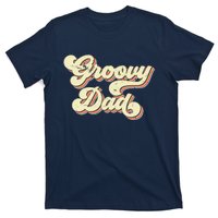 Groovy Dad Retro 70s Aesthetic Vintage Papa FatherS Day T-Shirt