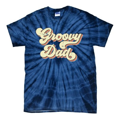 Groovy Dad Retro 70s Aesthetic Vintage Papa FatherS Day Tie-Dye T-Shirt