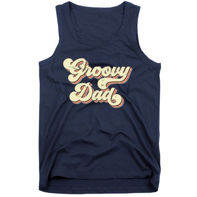 Groovy Dad Retro 70s Aesthetic Vintage Papa FatherS Day Tank Top