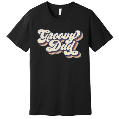 Groovy Dad Retro 70s Aesthetic Style Premium T-Shirt