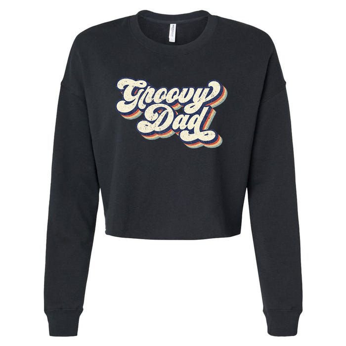 Groovy Dad Retro 70s Aesthetic Style Men Cropped Pullover Crew