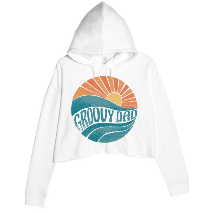 Groovy Dad Retro Sunset Gift Crop Fleece Hoodie