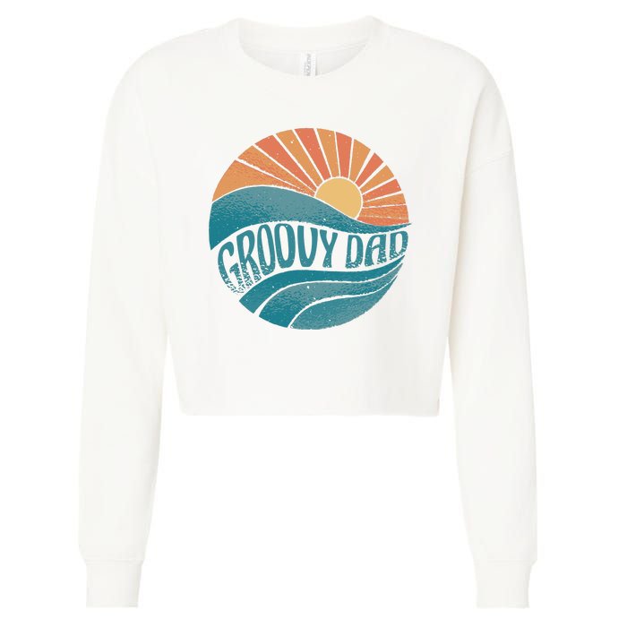 Groovy Dad Retro Sunset Gift Cropped Pullover Crew