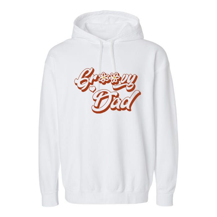 Groovy Dad Retro 70’s Birthday Flower Mom & Dad Matching Garment-Dyed Fleece Hoodie