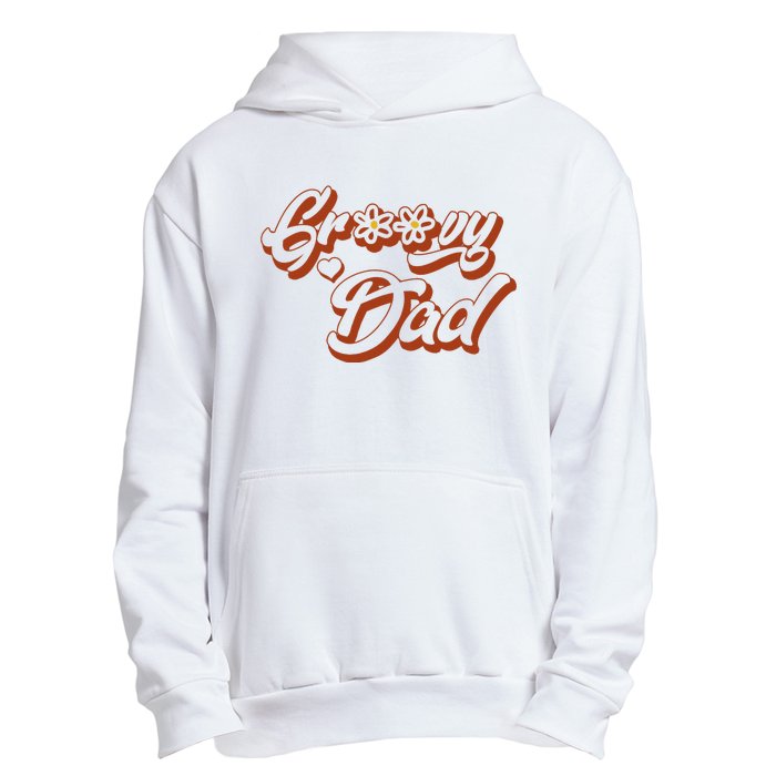 Groovy Dad Retro 70’s Birthday Flower Mom & Dad Matching Urban Pullover Hoodie