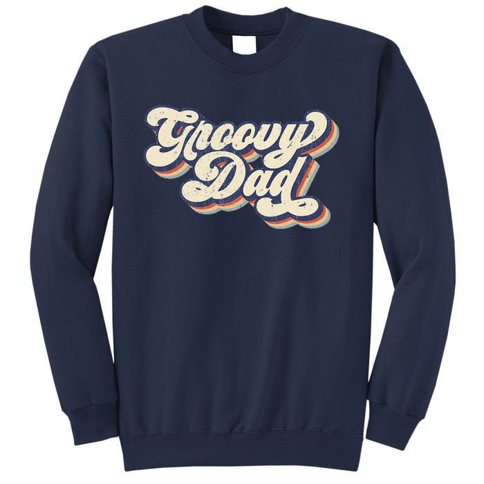 Groovy Dad Retro 70s Aesthetic Style Sweatshirt