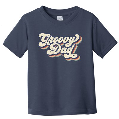 Groovy Dad Retro 70s Aesthetic Style Toddler T-Shirt