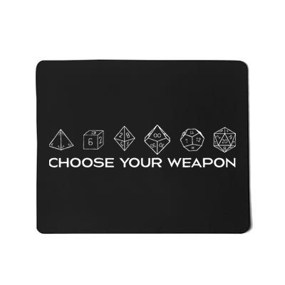 Gamers Dice Rpg Tabletop Gaming Choose Your Weapon Mousepad