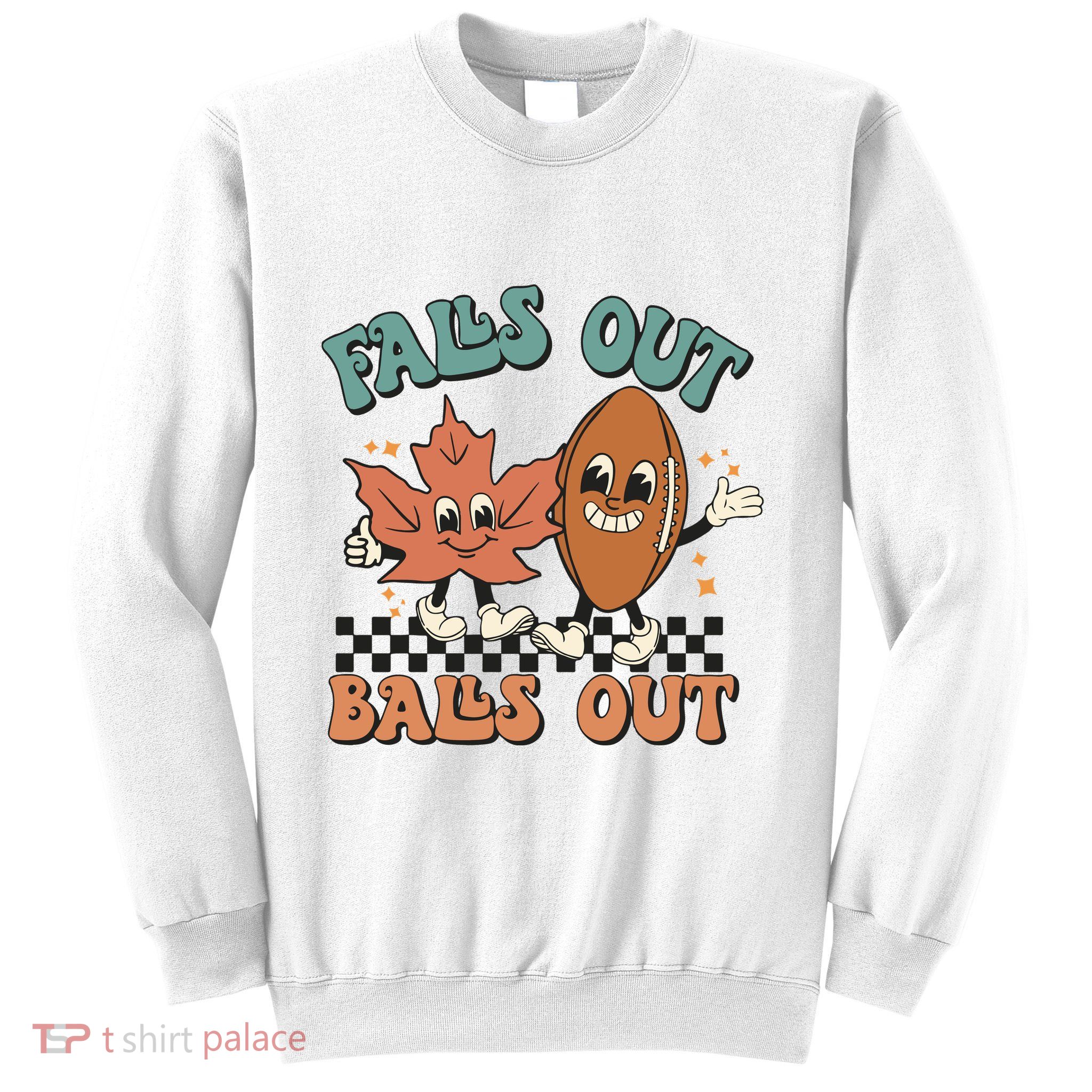 Game Day Retro Football Falls Out Balls Out Sweatshirt