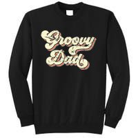 Groovy Dad Retro 70s Aesthetic Vintage Papa FatherS Day Tall Sweatshirt