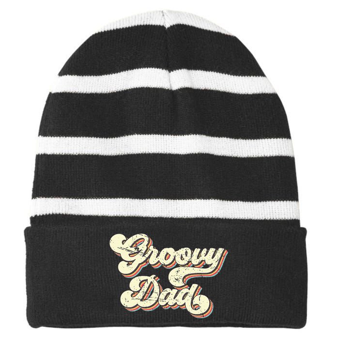 Groovy Dad Retro 70s Aesthetic Vintage Papa FatherS Day Striped Beanie with Solid Band