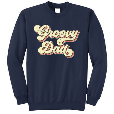 Groovy Dad Retro 70s Aesthetic Vintage Papa FatherS Day Sweatshirt