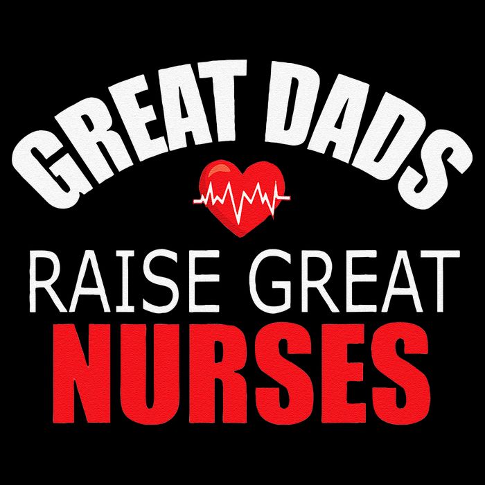 Great Dads Raise Nurses Nurses Month Father's Day Drawstring Bag