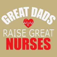 Great Dads Raise Nurses Nurses Month Father's Day Cooling Performance Crew T-Shirt