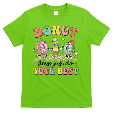 Groovy Donut Stress Just Do Your Best Testing Day Teachers T-Shirt