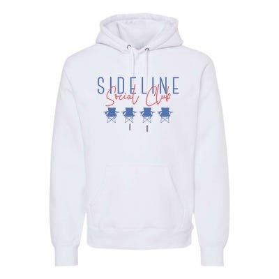 Game Day Sideline Social Club Tumbler Funny Mom Team Game Day Premium Hoodie