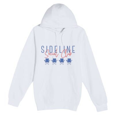 Game Day Sideline Social Club Tumbler Funny Mom Team Game Day Premium Pullover Hoodie