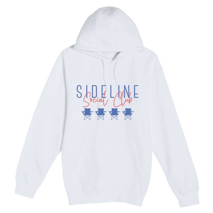 Game Day Sideline Social Club Tumbler Funny Mom Team Game Day Premium Pullover Hoodie