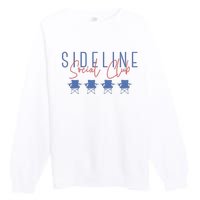 Game Day Sideline Social Club Tumbler Funny Mom Team Game Day Premium Crewneck Sweatshirt