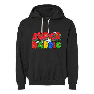 Gamer Dad Super Daddio Fathers Day Funny Gift Garment-Dyed Fleece Hoodie