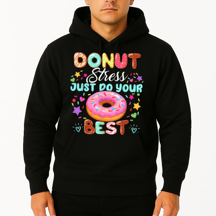 Groovy Donut Stress Just Do Your Best Testing Day Teachers Hoodie