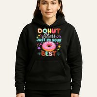 Groovy Donut Stress Just Do Your Best Testing Day Teachers Hoodie