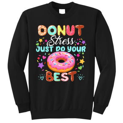 Groovy Donut Stress Just Do Your Best Testing Day Teachers Sweatshirt