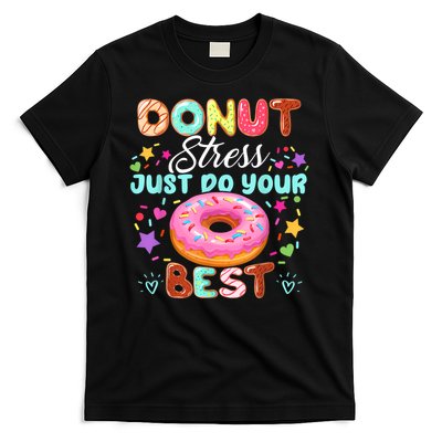 Groovy Donut Stress Just Do Your Best Testing Day Teachers T-Shirt