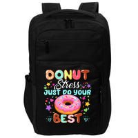 Groovy Donut Stress Just Do Your Best Testing Day Teachers Impact Tech Backpack