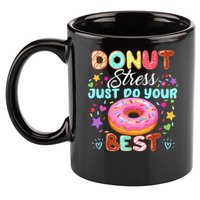 Groovy Donut Stress Just Do Your Best Testing Day Teachers 11oz C Handle Ceramic Mug