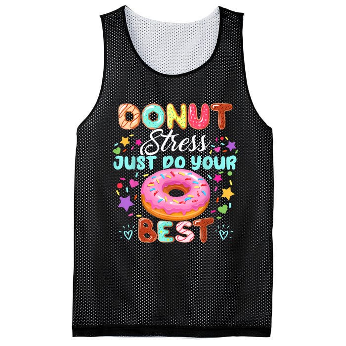 Groovy Donut Stress Just Do Your Best Testing Day Teachers Mesh Reversible Basketball Jersey Tank