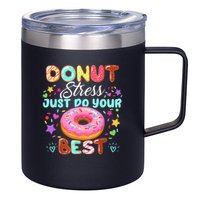 Groovy Donut Stress Just Do Your Best Testing Day Teachers 12oz Stainless Steel Coffee Mug