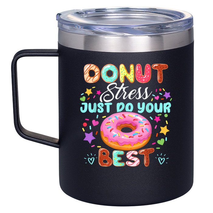 Groovy Donut Stress Just Do Your Best Testing Day Teachers 12oz Stainless Steel Coffee Mug