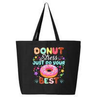 Groovy Donut Stress Just Do Your Best Testing Day Teachers 25L Jumbo Tote