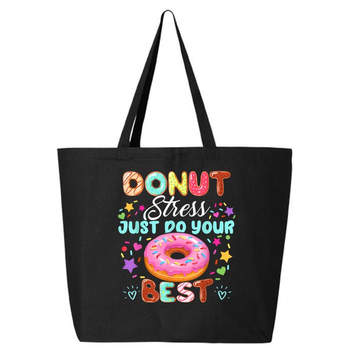 Groovy Donut Stress Just Do Your Best Testing Day Teachers 25L Jumbo Tote