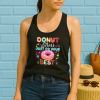 Groovy Donut Stress Just Do Your Best Testing Day Teachers Womens Tank Top