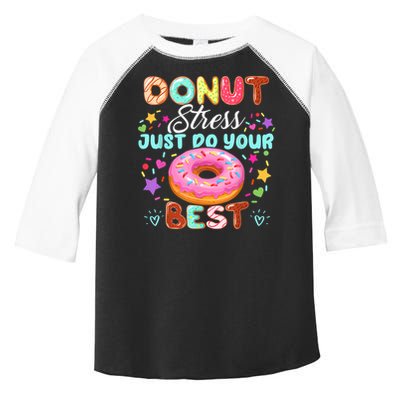 Groovy Donut Stress Just Do Your Best Testing Day Teachers Toddler Fine Jersey T-Shirt