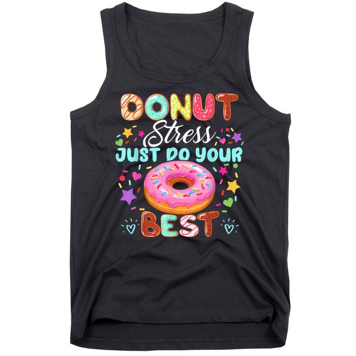 Groovy Donut Stress Just Do Your Best Testing Day Teachers Tank Top