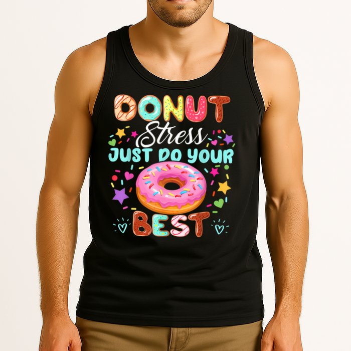 Groovy Donut Stress Just Do Your Best Testing Day Teachers Tank Top