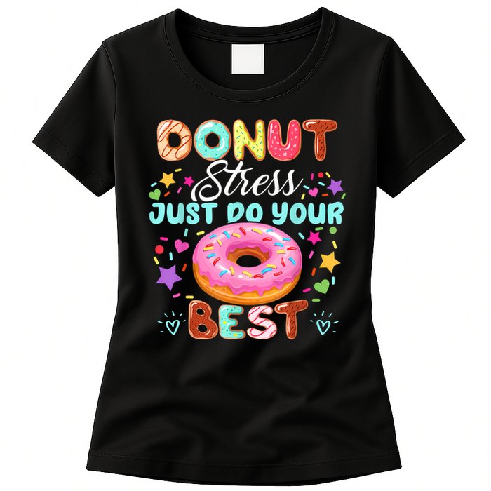 Groovy Donut Stress Just Do Your Best Testing Day Teachers Womens T-Shirt