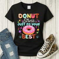 Groovy Donut Stress Just Do Your Best Testing Day Teachers Womens T-Shirt