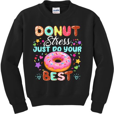 Groovy Donut Stress Just Do Your Best Testing Day Teachers Kids Sweatshirt