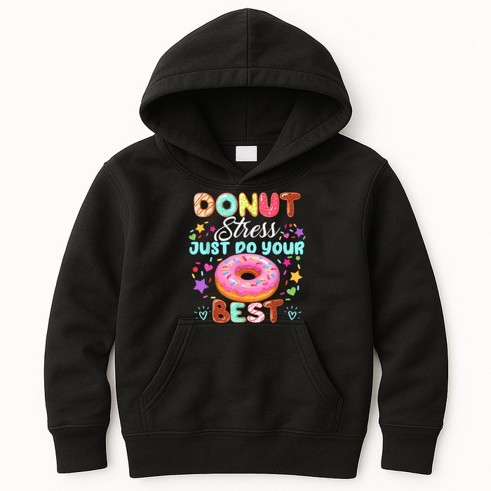 Groovy Donut Stress Just Do Your Best Testing Day Teachers Kids Hoodie
