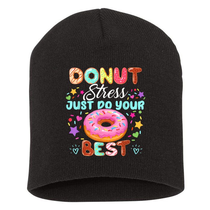 Groovy Donut Stress Just Do Your Best Testing Day Teachers Short Acrylic Beanie
