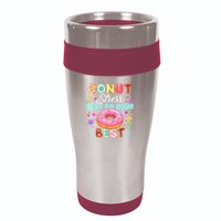 Groovy Donut Stress Just Do Your Best Testing Day Teachers 16oz Travel Tumbler