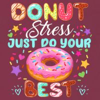 Groovy Donut Stress Just Do Your Best Testing Day Teachers 16oz Travel Tumbler