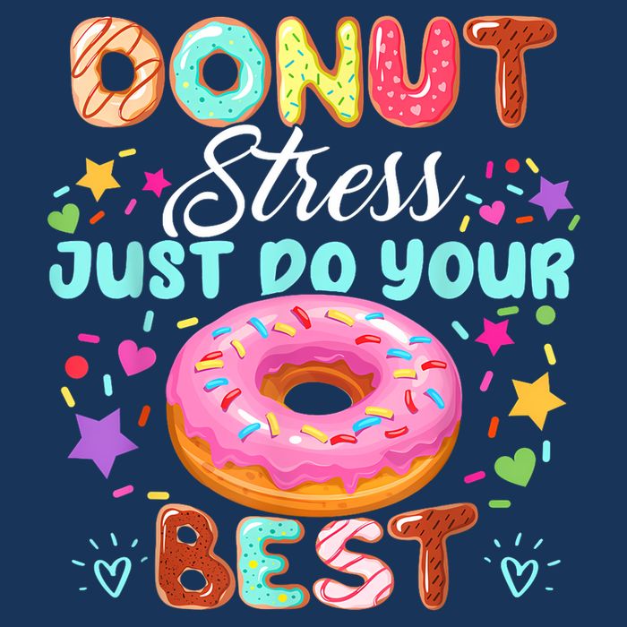 Groovy Donut Stress Just Do Your Best Testing Day Teachers Infant Baby Jersey Bodysuit