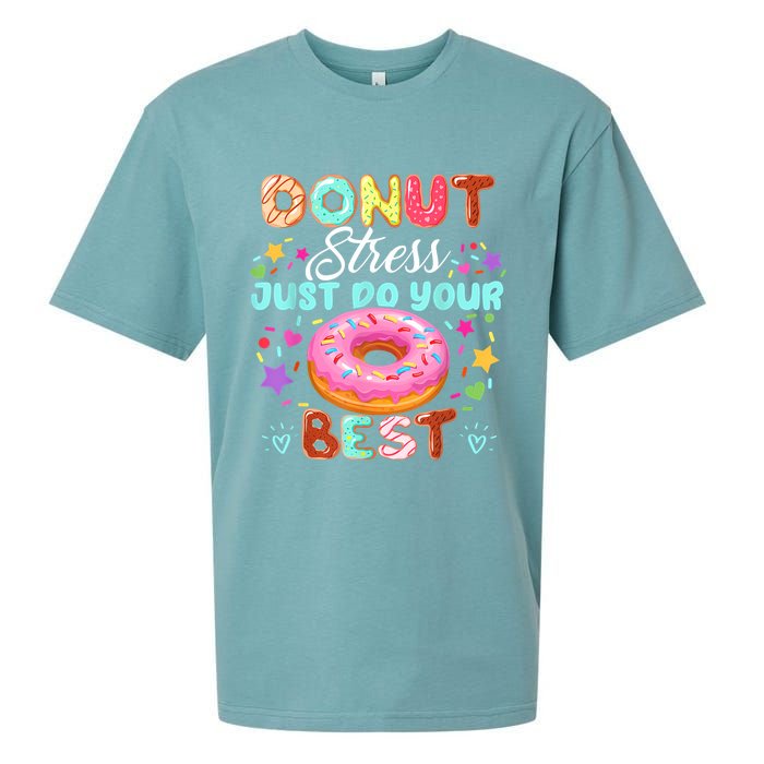 Groovy Donut Stress Just Do Your Best Testing Day Teachers Sueded Cloud Jersey T-Shirt